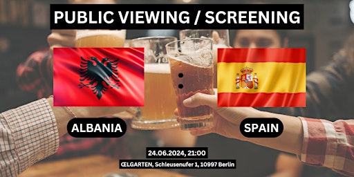Imagen principal de Public Viewing/Screening: Albania vs. Spain