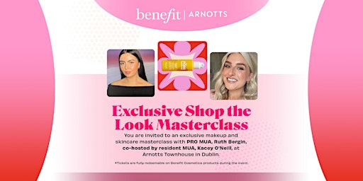 Ruth Bergin x Benefit Cosmetics Masterclass primary image