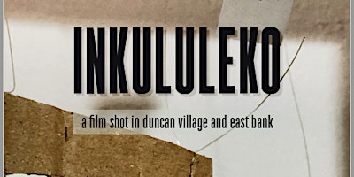 Imagem principal do evento Inkululeko film screening