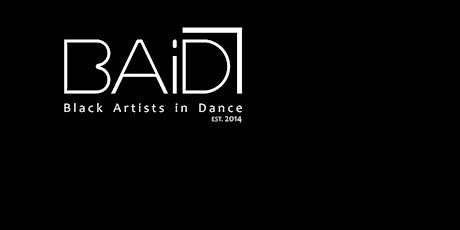 Black Artists in Dance (BAiD): Anti-Racism Training