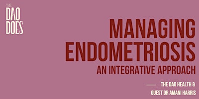 Primaire afbeelding van MANAGING ENDOMETRIOSIS ~ An Integrative Approach