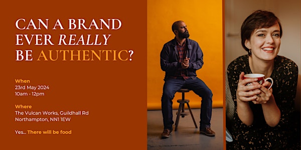 Can a brand ever really be authentic?