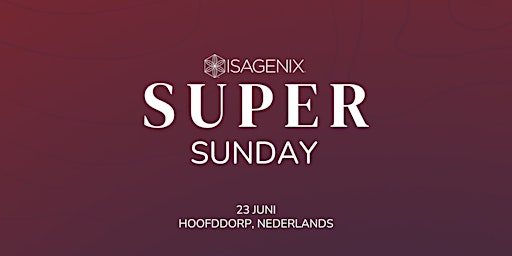 Imagem principal do evento Super Sunday  - Amsterdam, Netherlands