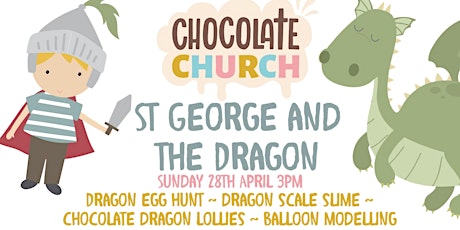 Chocolate Church St George and the Dragon