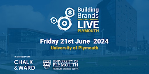 Imagem principal do evento Building Brands Live Plymouth - Marketing Conference