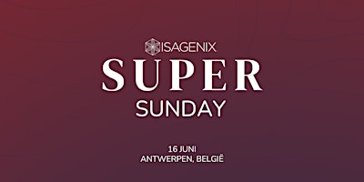 Super Sunday  - Antwerp, Belgium primary image