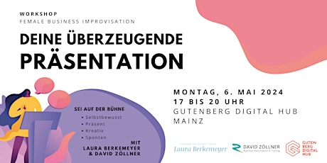 Hauptbild für Female Business Improvisation // Deine überzeugende Präsentation