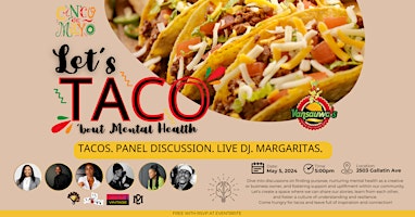 Primaire afbeelding van Let’s Taco ‘bout Mental Health Panel Discussion