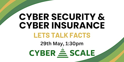 Imagen principal de Cyber Security & Cyber Insurance - Let's talk facts