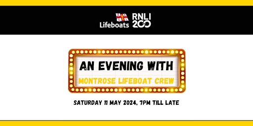 RNLI 200 - An Evening with Montrose Lifeboat Crew primary image