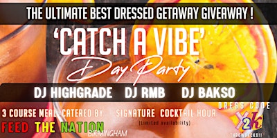 'Catch A Vibe' Day Party primary image