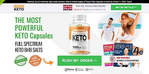 Proper Keto Capsules UK - Natural Ingredients, Work, Results & Price! primary image