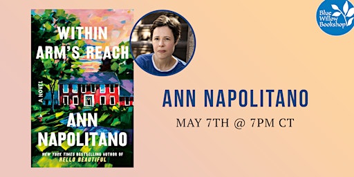Ann Napolitano | Within Arm's Reach primary image