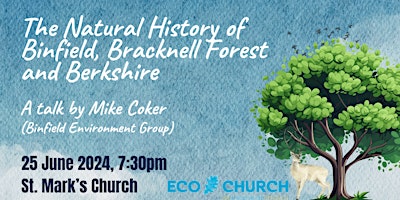 Imagem principal do evento The Natural History of Binfield, Bracknell Forest & Berkshire