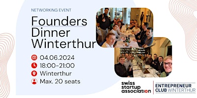 Founders Dinner Winterthur 04.06.2024