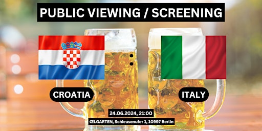 Imagem principal de Public Viewing/Screening: Croatia vs. Italy