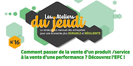 Hauptbild für Comment passer de la vente d’un bien/service à la vente d’une performance ?