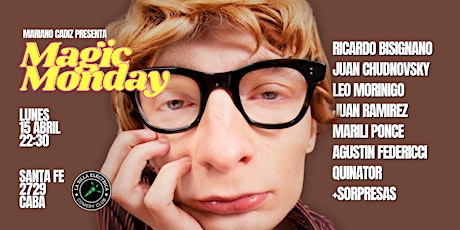 Imagen principal de MAGIC MONDAY | STAND UP | 15ABR