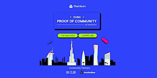 Hauptbild für Shardeum: Proof of Community Meetup @ Token 2049 Dubai