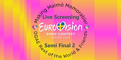 Eurovision 2024 Semi Final 2 Live Screening primary image