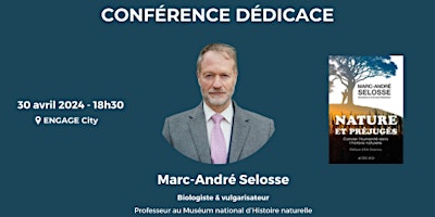 Marc-André Selosse : Conférence - Dédicace - Nature et préjugés primary image