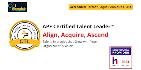 APF Certified Talent Leader™ (APF CTL™) May 8-9, 2024