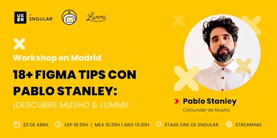 Hauptbild für 18+ Figma Tips con Pablo Stanley: ¡Descubre Musho & Lummi!