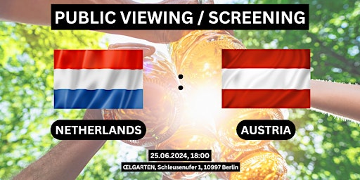 Primaire afbeelding van Public Viewing/Screening: Netherlands vs. Austria