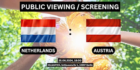 Public Viewing/Screening: Netherlands vs. Austria