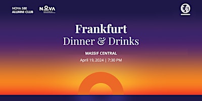 Primaire afbeelding van Nova SBE Alumni Dinner & Drinks Frankfurt