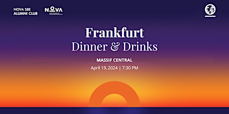 Imagem principal do evento Nova SBE Alumni Dinner & Drinks Frankfurt