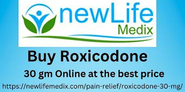 Buy Roxicodone Online at the best price