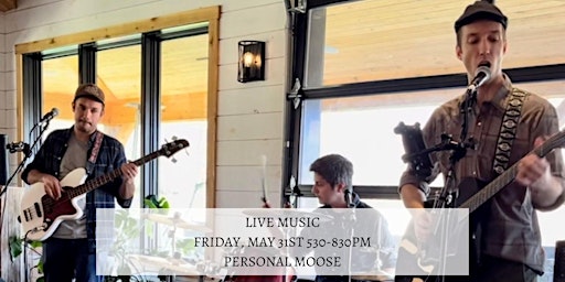 Primaire afbeelding van Live Music by Personal Moose at Lost Barrel Brewing