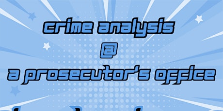 Crime Analysis at a Prosecuting Office