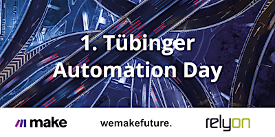 Imagen principal de 1. Tübinger Automation Day 2024