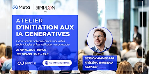 Hauptbild für Atelier d'Initiation aux IA Génératives - Lille