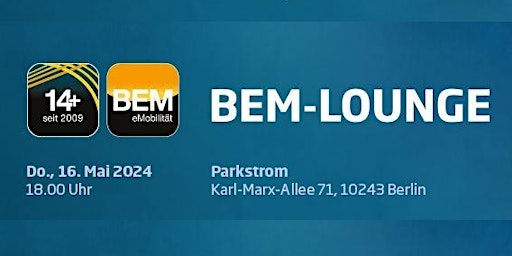 BEM-Lounge am 16.05.24 bei Parkstrom in BERLIN primary image