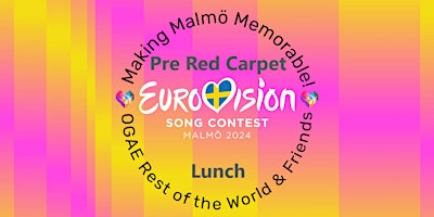 Primaire afbeelding van Pre Red-Carpet Lunch/Catch Up - OGAE Rest of the World and Friends