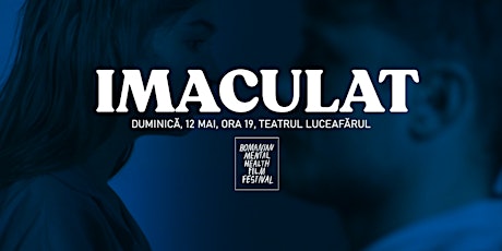 Imaculat (2021, 1h 54m) + Q&A