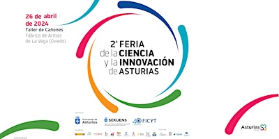 Image principale de 2ª Feria de la Ciencia y la Innovación de Asturias