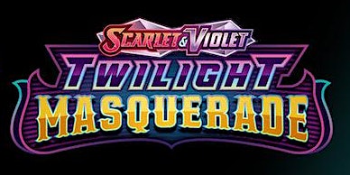 Imagem principal do evento Pokemon Scarlet & Violet Twilight Masquerade Launch Day