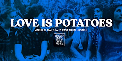 Imagem principal do evento Love Is Potatoes (2017, 1h 30m)