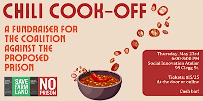 Image principale de Chili Cook-Off! Fundraiser for the Coalition Against the Proposed Prison