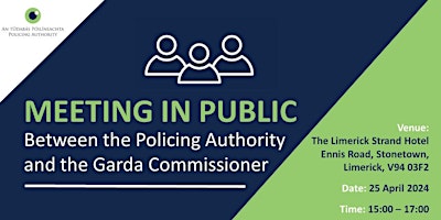 Imagen principal de Policing Authority meeting with the Garda Commissioner in public