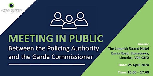 Imagem principal de Policing Authority meeting with the Garda Commissioner in public
