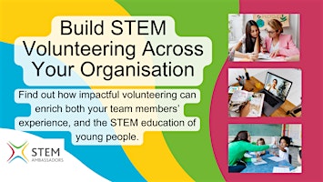 Build STEM Volunteering across your Organisation  primärbild