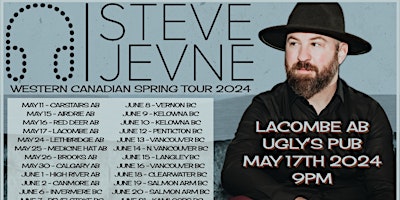Hauptbild für Steve Jevne Western Canadian Spring Tour 2024 - Lacombe AB