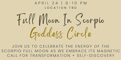 Imagen principal de Full Moon in Scorpio Goddess Circle