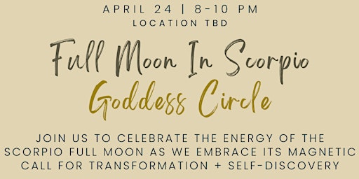 Imagem principal do evento Full Moon in Scorpio Goddess Circle