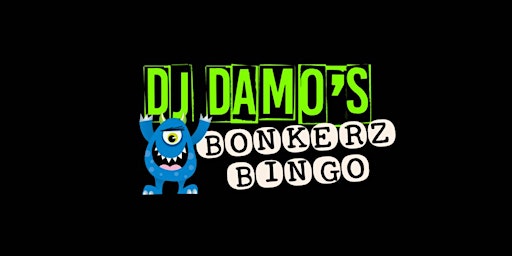 BONKERZ BINGO - The BIG Bank Holiday Party  primärbild